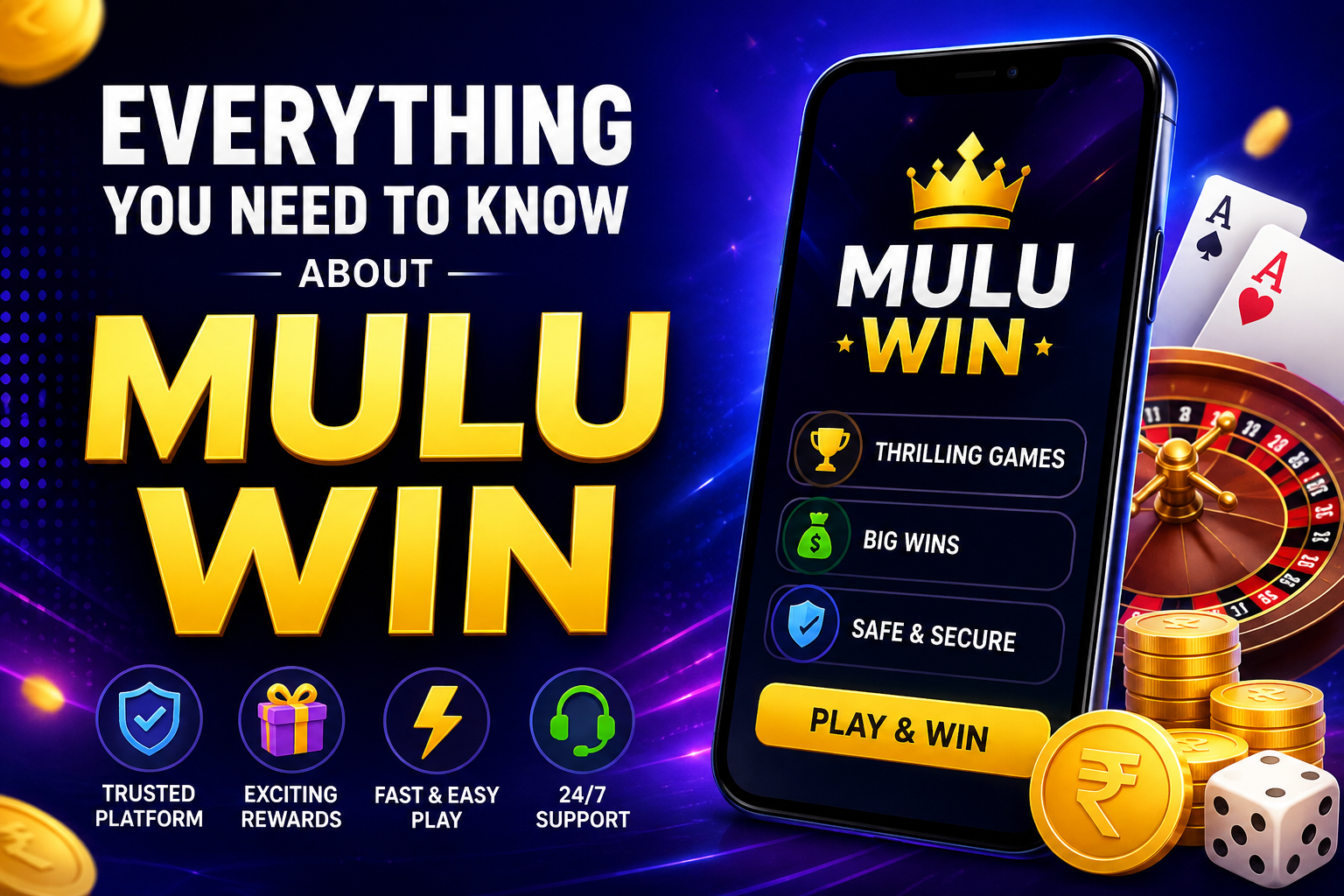 Everything You Need to Know About Mulu Win